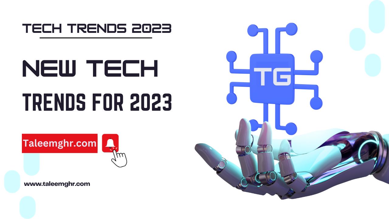 Top 7 New Tech Trends for 2023 and How IT Leaders Can Prepare for Them